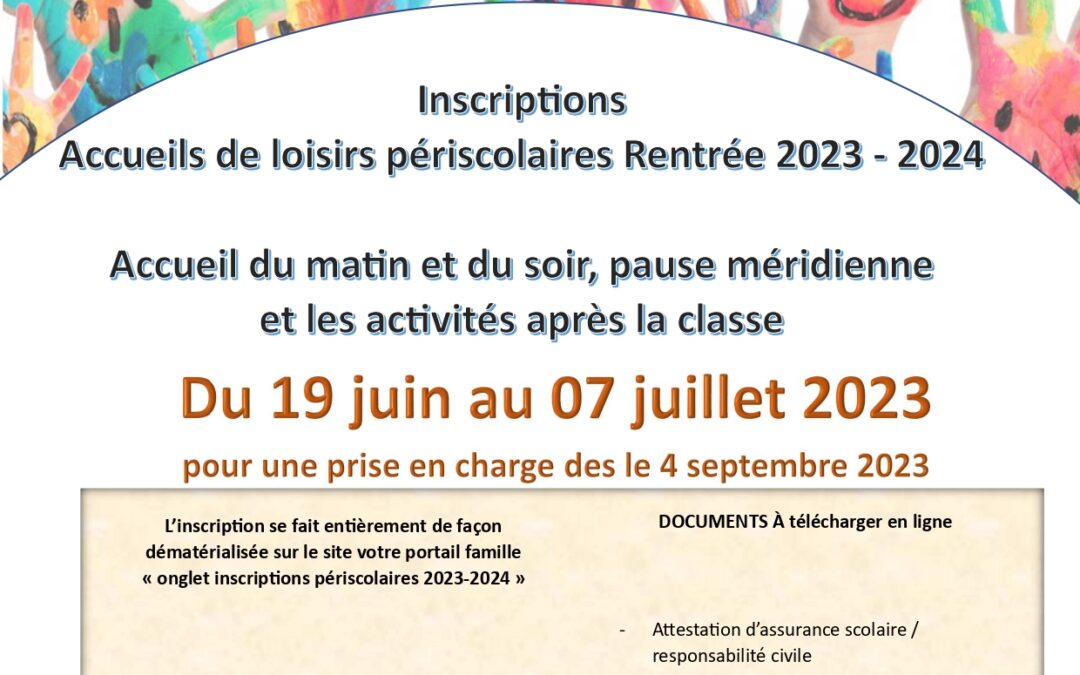 Inscription pour les accueils de loisirs périscolaires Rentrée 2023 – 2024