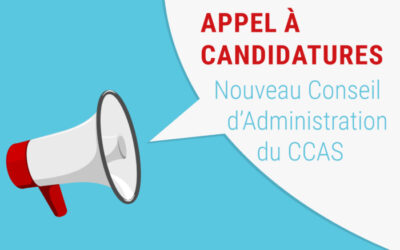 Appel à candidatures pour le nouveau Conseil d&rsquo;Administration du CCAS